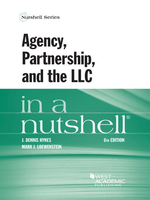Title details for Agency, Partnership, and the LLC in a Nutshell by J. Hynes - Available